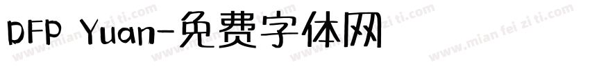 DFP Yuan字体转换